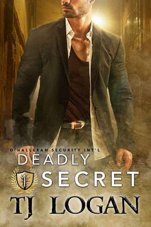 Deadly Secret by TJ Logan