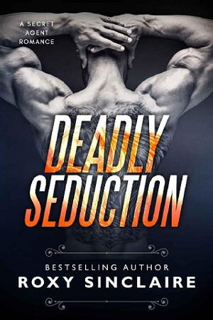 Deadly Seduction by Roxy Sinclaire, Jackson Kane