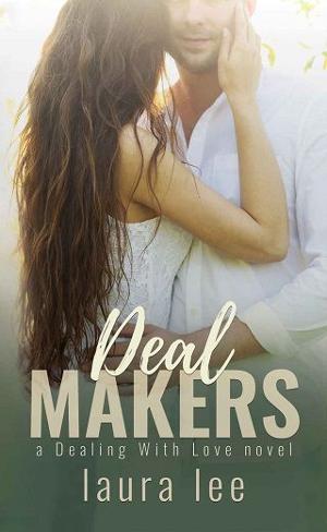 Deal Makers by Laura Lee