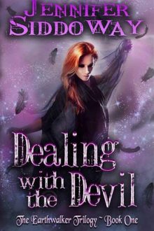 Dealing with the Devil by Jennifer Siddoway