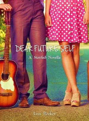 Dear Future Self by Lisa Becker