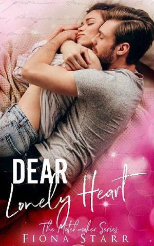 Dear Lonely Heart by Fiona Starr