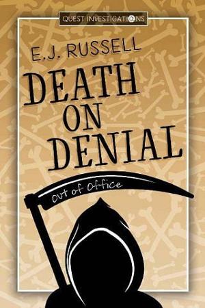 Death on Denial by E.J. Russell