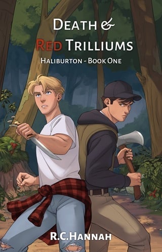 Death & Red Trilliums by R.C. Hannah