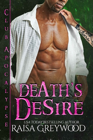 Death’s Desire by Raisa Greywood
