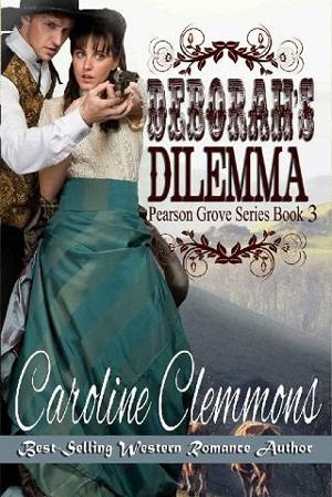 Deborah’s Dilemma by Caroline Clemmons