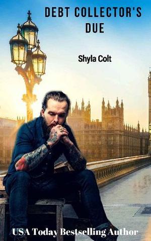 Debt Collector’s Due by Shyla Colt