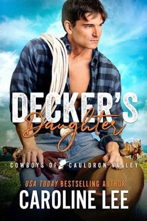 Decker’s Daughter by Caroline Lee