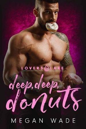 Deep, Deep Donuts by Megan Wade