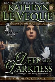 Deep Into Darkness by Kathryn Le Veque