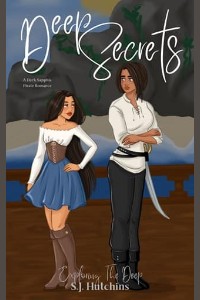 Deep Secrets by S.J. Hutchins