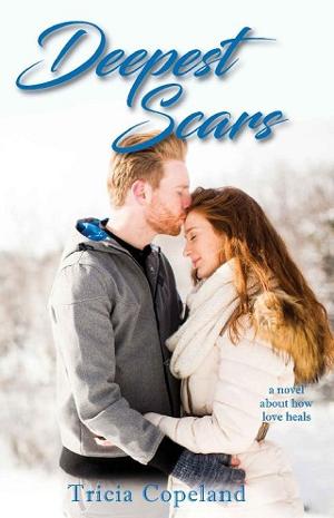 Deepest Scars by Tricia Copeland