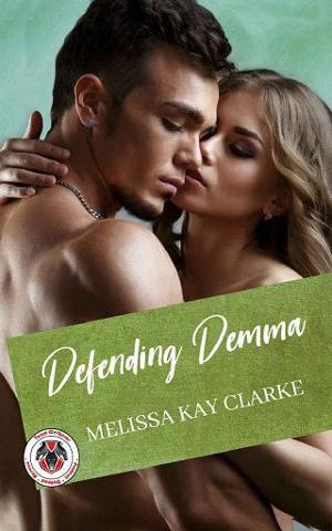 Defending Demma by Melissa Kay Clarke