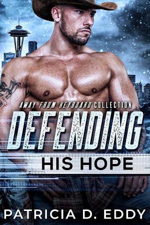 Defending His Hope by Patricia D. Eddy