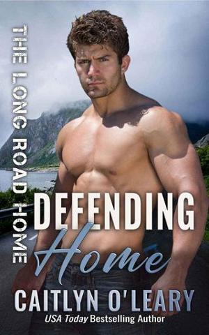 Defending Home by Caitlyn O’Leary