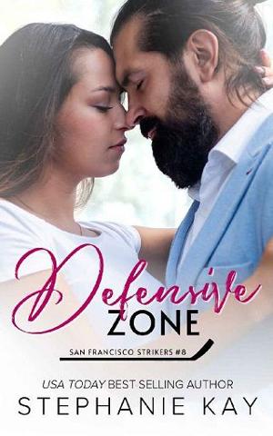 Defensive Zone by Stephanie Kay