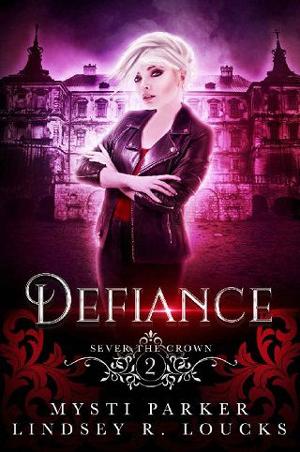 Defiance by Mysti Parker