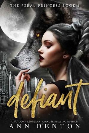Defiant by Ann Denton
