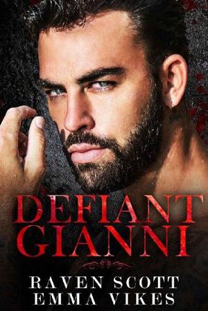 Defiant Gianni by Raven Scott