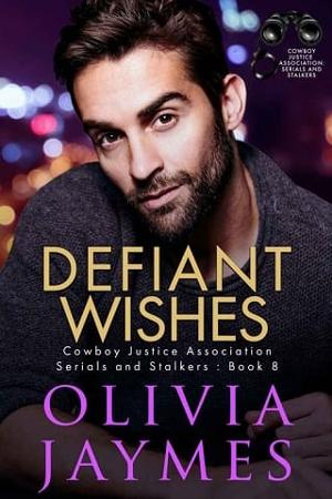 Defiant Wishes by Olivia Jaymes