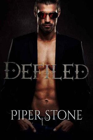 Defiled by Piper Stone