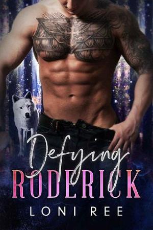 Defying Roderick by Loni Ree