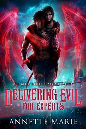 Delivering Evil for Experts by Annette Marie