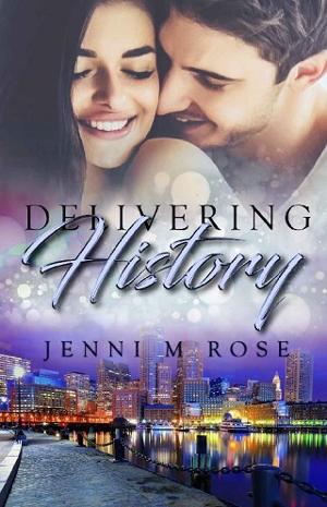 Delivering History by Jenni M Rose