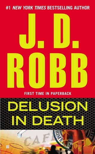 Delusion in Death by J. D. Robb