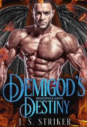 Demigod’s Destiny by J. S. Striker