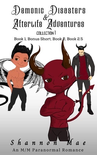 Demonic Disasters and Afterlife Adventures Collection 1 by Shannon Mae