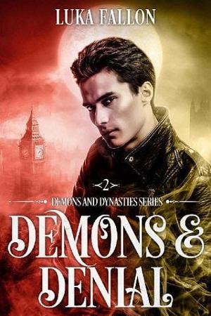 Demons & Denial by Luka Fallon