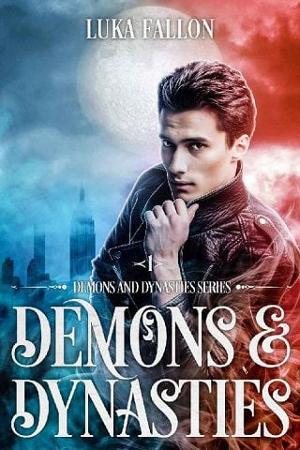Demons & Dynasties by Luka Fallon