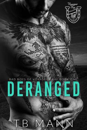 Deranged by TB Mann