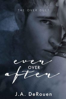 Ever Over After by J.A. DeRouen