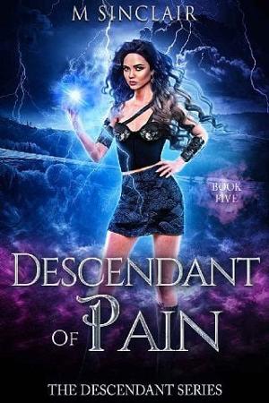 Descendant of Pain by M. Sinclair