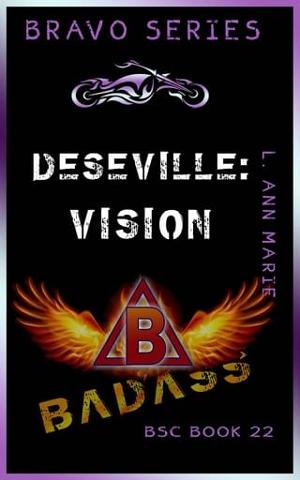 DeSeville: Vision by L. Ann Marie