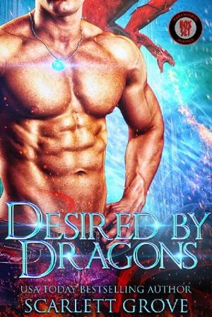 Desired By Dragons by Scarlett Grove
