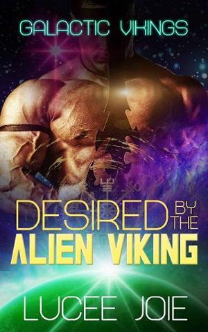 Desired By the Alien Viking by Lucee Joie