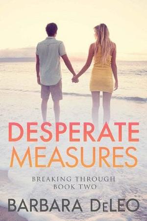 Desperate Measures by Barbara DeLeo