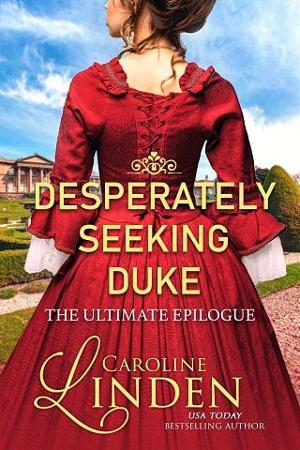 Desperately Seeking Duke: The Ultimate Epilogue by Caroline Linden