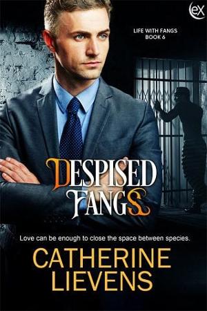 Despised Fangs by Catherine Lievens