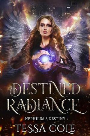 Destined Radiance by Tessa Cole