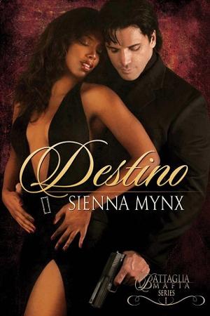 Destino by Sienna Mynx