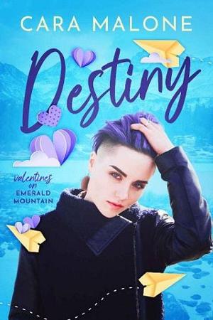 Destiny by Cara Malone