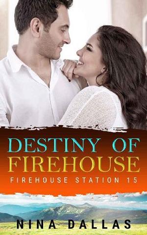 Destiny of Firehouse by Nina Dallas