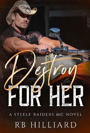 Destroy for Her by RB Hilliard