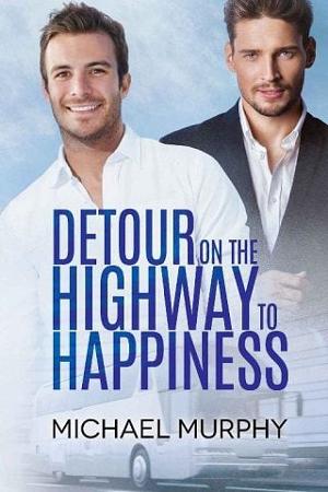 Detour on the Highway to Happiness by Michael Murphy