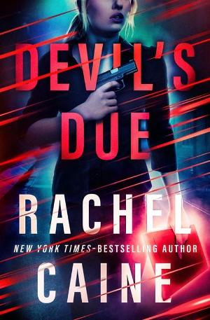 Devil’s Due by Rachel Caine