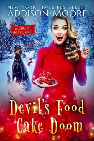 Devil’s Food Cake Doom by Addison Moore